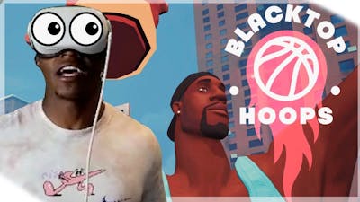 BEST VR BASKETBALL GAME EVER MADE ?! | BLACKTOP HOOPS