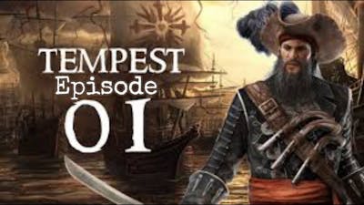 Tempest : Pirate Action RPG Gameplay I Episode 1 #pirate