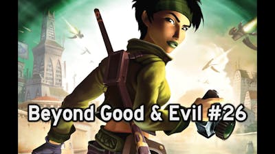 Beyond Good &amp; Evil Playthrough #26 - Alpha Sections HQ | Return to the Lighthouse