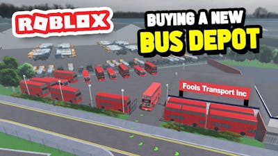 Buying a New BUS DEPOT For My Company in Roblox Croydon: The London Transport Game