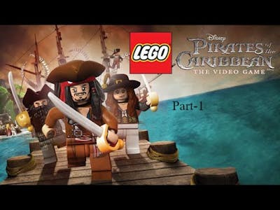 Lego Pirates of the Caribbean: The Video Game | Part-1 | Gameplay