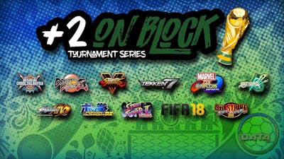 +2 On Block 06/16/18: Street Fighter 30th Anniversary Collection Random: Pool Match