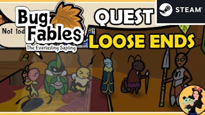 LOOSE ENDS QUEST [NEW 1.1 UPDATE QUEST] - REBECCA - Bug Fables; the Everlasting Sapling Gameplay