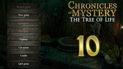 Lets Play - Chronicles of Mystery - The Tree of Life - Episode 10