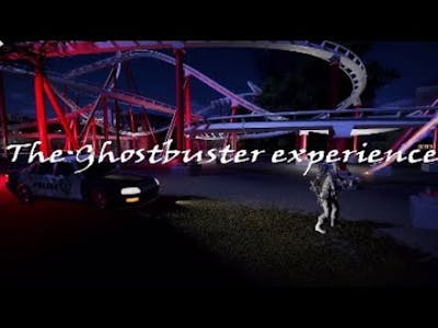 Ghostbuster Experience