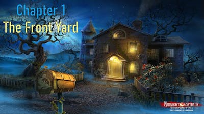Lets Play - Midnight Mysteries 6 - Ghostwriting - Chapter 1 - The Front Yard