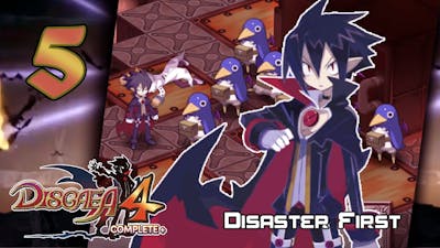 Disgaea 4+ Complete - Walkthrough - Stage 5: Disaster First [Ch. 1-5]