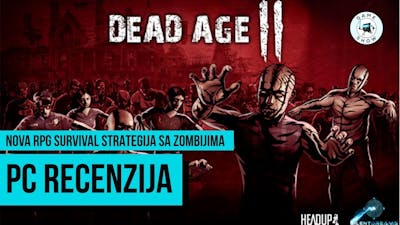 [BALKAN] RECENZIJA ZA PC - DEAD AGE 2 // Escape Game Show
