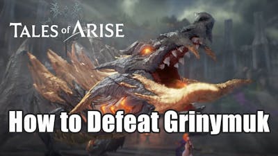 Tales of Arise Grinymuk Boss Fight Gameplay