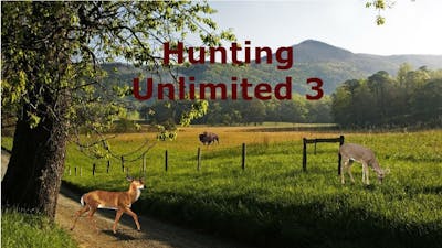 Hunting Unlimited 3 - Tennessee hunt