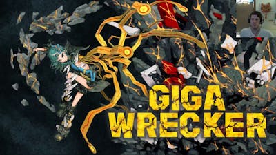 Giga Wrecker #1 - Origins