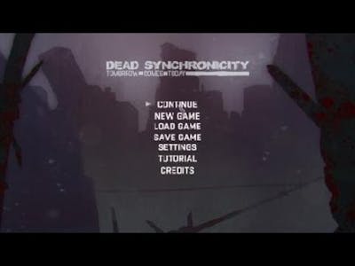Lets Play Dead Synchronicity: Tomorrow Comes Today, Part 1