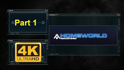Homeworld 1: Remastered - 4K60FPS - No Commentary - Part 1 - Kharak System