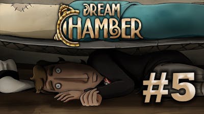 Dream Chamber: Part 5, Dump