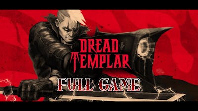 Dread Templar Gameplay pc FULL GAME
