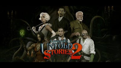 Lovecrafts Untold Stories 2 GAMEPLAY - Action RPG, Lovecraftian, Adventure