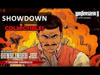 Wolfenstein 2 DLC - The Adventures of Gunslinger Joe: Showdown (Collectibles)