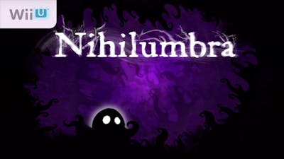 [eShop US] Nihilumbra - First Look