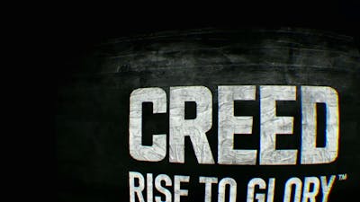 Creed rise to glory|#1