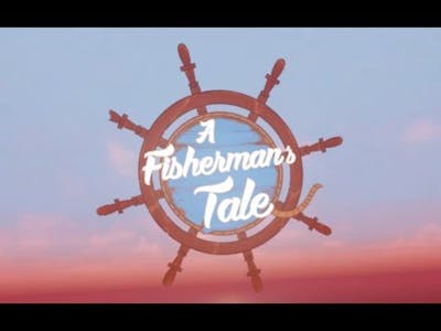 [A Fisherman&#39;s Tale] Part ›‹(º›