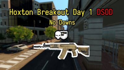 Hoxton Breakout Day 1 DSOD Anarchist AK17 Team Build (No Downs)