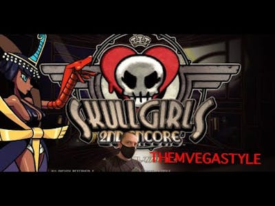 Skull Girls 2nd Encore Gaming On