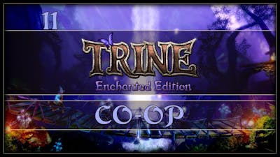 Lets Play Trine: Enchanted Edition (Co-Op) - Ep.11 - Teleportation!