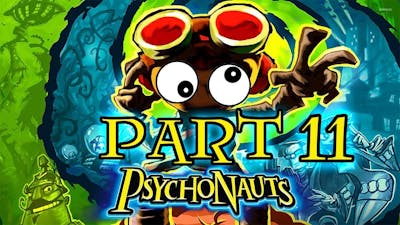 Psychonauts 11: Top of Our Game