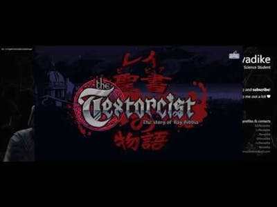 The Textorcist: The Story of Ray Bibbia - Gaming Session [1440p60]