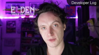 Elden Path of the Forgotten - Developer Vlog #4