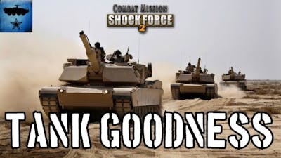 CMSF2: Tank Goodness