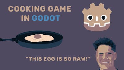 Making a Cooking Game From Scratch