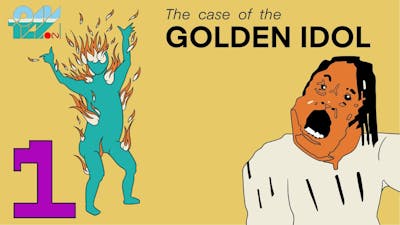 The Case of the Golden Idol   EP 1