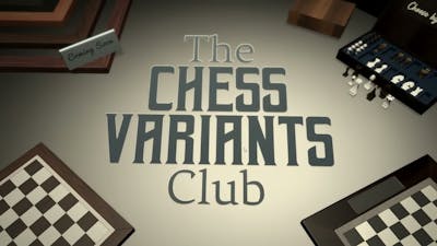 chess variants club the return