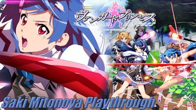 Vanguard Princess - Saki Mitonoya Playthrough