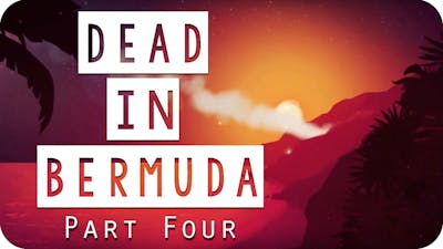 Dead in Bermuda Gameplay - #04 - Supplies Running Low! - Let&#39;s Play