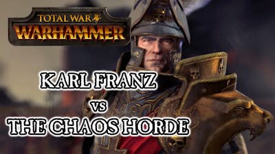 EMPIRE vs CHAOS - Total War: Warhammer gameplay