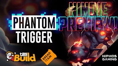 Nindie Preview - Phantom Trigger