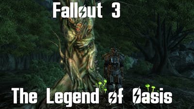 Fallout 3- The Legend of Oasis