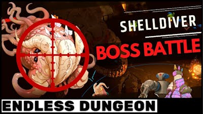 Shelldiver Full Boss Battle ENDLESS DUNGEON