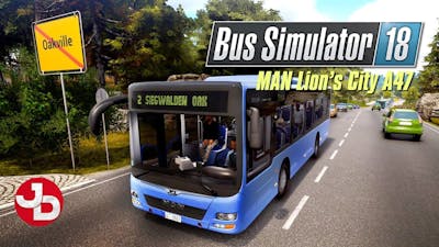 Bus Simulator 18 MAN Lions City A47 pc gameplay 1080p 60fps