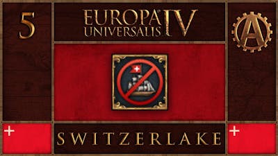 Lets Play Europa Universalis IV Switzerlake with the Cossacks 5