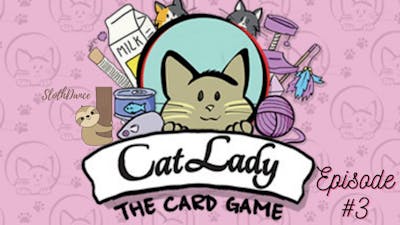 Lets Play Cat Lady The Card Game- Alvin is super cute!