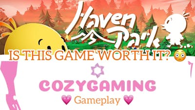 Haven Park Gameplay Part 1