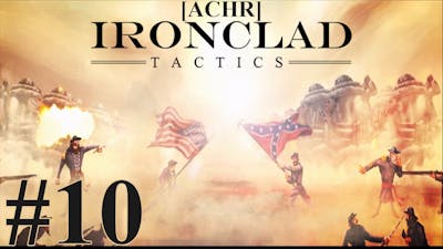 [ACHR] Ironclad Tactics NG #10 - That Darn Airship