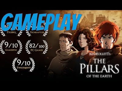 The Pillars of the Earth From the Ashes Prologue Gameplay - Ken Follett&#39;s