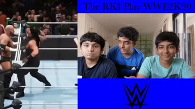 The RKI play WWE2K20 |S1 EP1