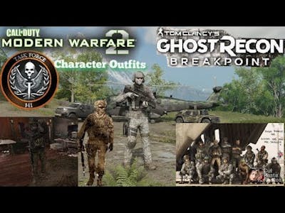 *Ghost Recon Breakpoint Modern Warfare 2 Character Outfits