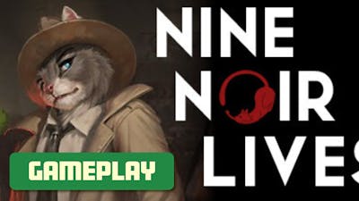 Nine Noir Lives - 1080p Gameplay, Walkthrough. ▲One Hour Gameplay