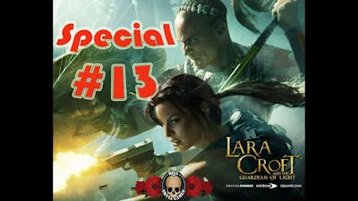 Special Video #13 - Lara Croft and the Guardian of Light